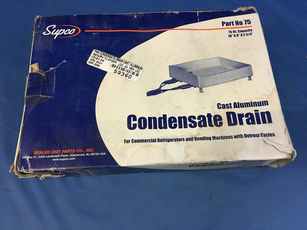 Supco 75 Cast Aluminum Condensate Drain 75oz 10" X 9" X 2 3/4"