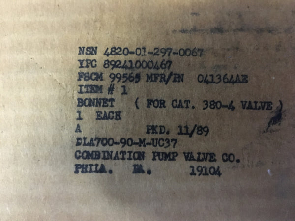 Admiral Valve 041364AE Bonnet for CAT 380-4 Valve NSN:4820-01-297-0067